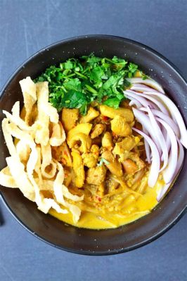  Khao Soi – Một món ăn cay nồng và đầy đẫy hương vị của miền Bắc Thái Lan!